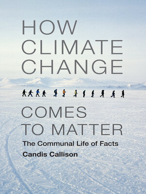cover image of How Climate Change Comes to Matter